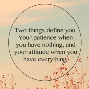 two things define you